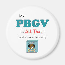 My PBGV is All That! Fridge Magnets