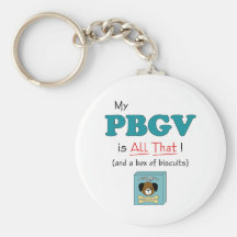 My PBGV is All That! Keychain