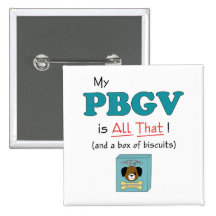 My PBGV is All That! Pin