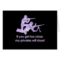 MY PRIVATES WILL SHOOT T-shirt