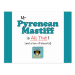 My Pyrenean Mastiff is All That! Post Card