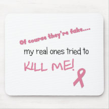 My Real Ones Tried to Kill Me Mouse Pad