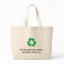 My Reusable Bag Makes Me Better Than You