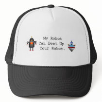 My Robot Can Beat Up Your Robot Mesh Hat