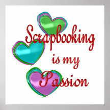 My Scrapbooking Passion Posters