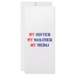 My sister, my soldier, my hero rack cards