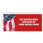 My soccer mum can beat up your hockey mum rack cards