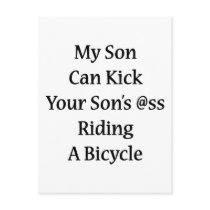 My Son Can Kick Your Son's Ass Riding A Bicycle