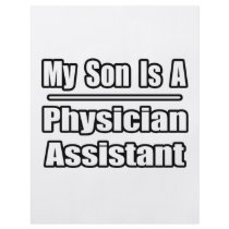My Son Is A Physician Assistant