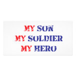 My son, my soldier, my hero photo cards