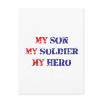 My son, my soldier, my hero postcards