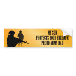 My Son Protects Your Freedom (Army Dad)