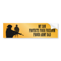 My Son Protects Your Freedom (Army Dad)