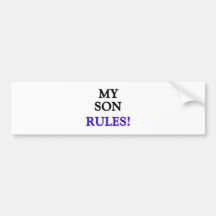 My Son Rules Bumper Stickers