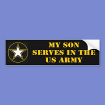 My Son Serves In The Army bumper stickers