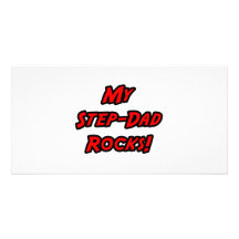 My Step-Dad Rocks Custom Photo Card