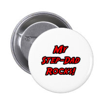 My Step-Dad Rocks Pin