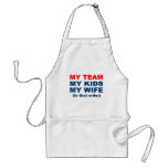 My Team My Kids My Wife in that order aprons