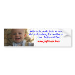 my top teeth, With no ifs, ands, b... - Customised bumper stickers