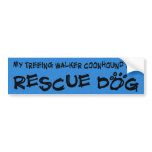 My Treeing Walker Coonhound is a Rescue Dog bumper stickers
