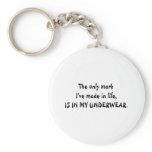 MY UNDERWEAR. KEYCHAIN