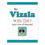My Vizsla is All That! Post Card