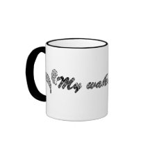 My Wake Up Call Mug