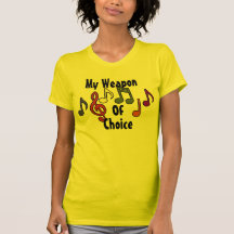 My Weapon of Choice Shirt