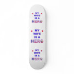 My Wife Is A Hero skateboards