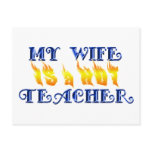 MY WIFE IS A HOT TEACHER postcards
