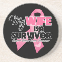 My Wife is a Survivor - Breast Cancer Beverage Coaster