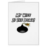 My Wife Is The Bomb Greeting Cards