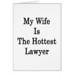 My Wife Is The Hottest Lawyer Card