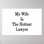 My Wife Is The Hottest Lawyer Posters