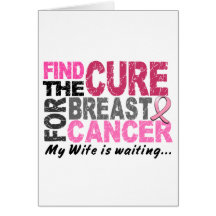 My Wife Is Waiting Breast Cancer Greeting Cards