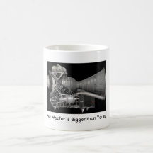 My Woofer is Bigger than Yours! Coffee Mug