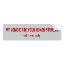 My Zombie Ate Your Honour Student, and it was ta..
