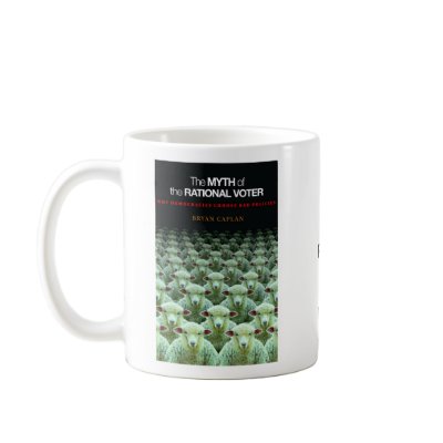 Myth of the Rational Voter Coffee Mug by bcaplan