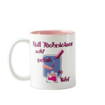 Nail Technicians Mug