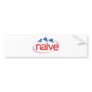 Naive Bumper Sticker