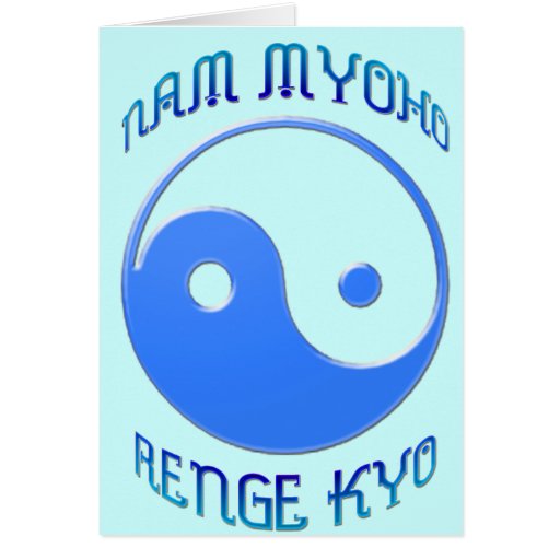 'Nam Myoho Renge Kyo' Yin & Yang Buddhism Greeting Cards