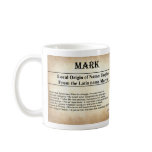 Name Meaning Mug  - Mark