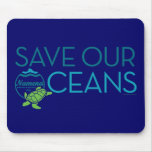 Namena Reserve - Save Our Oceans Mousepad