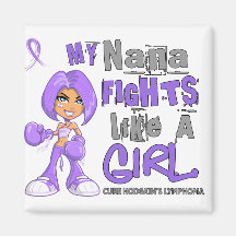 Nana Fights Like Girl H Lymphoma 42.9 Fridge Magnet