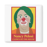 Nancy Pelosi is a Clown magnets