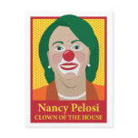 Nancy Pelosi is a Clown postcards