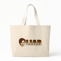 Nancy Pelosi is a Liar Tote Bags