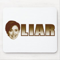 Nancy Pelosi is a Liar Mousepad