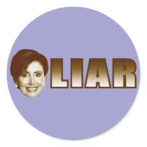 Nancy Pelosi is a Liar Stickers