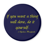 Napoleon Bonaparte inspirational quote magnet